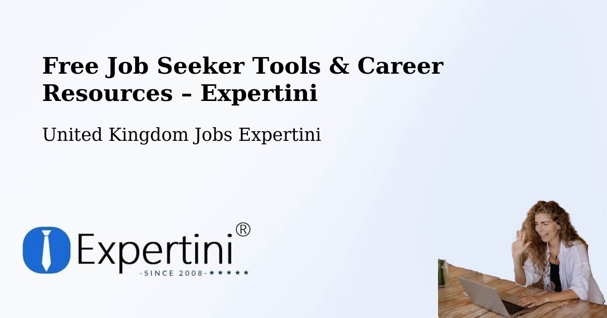 Free Job Seeker Tools & Career Resources – Huntingdon - Huntingdon, United Kingdom Jobs Expertini